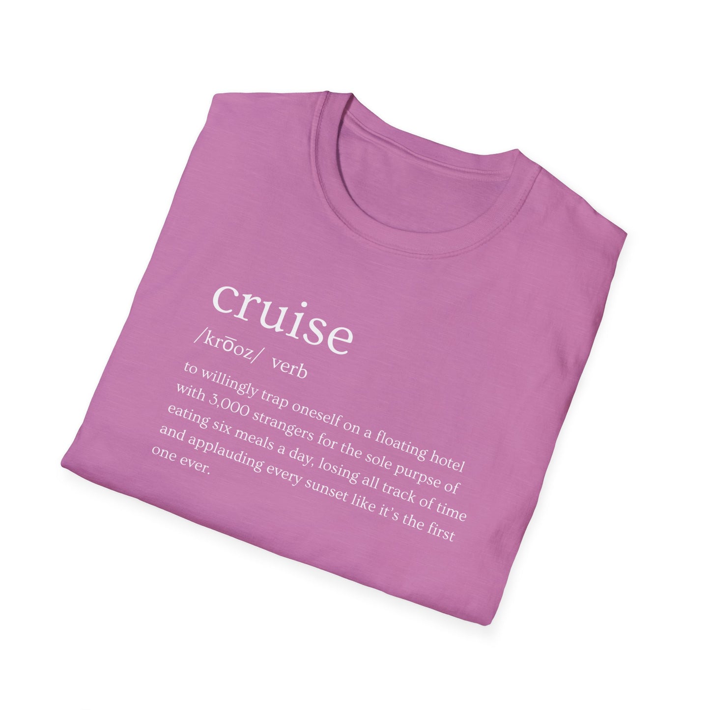 Cruise Definition T-Shirt
