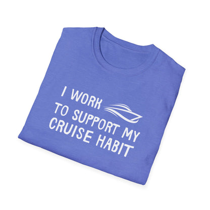 Cruise Habit T-Shirt