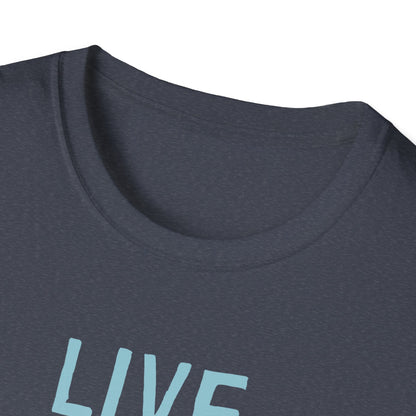 Live Laugh Love T-Shirt