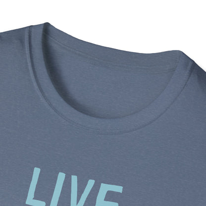 Live Laugh Love T-Shirt