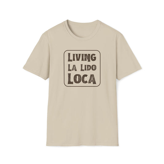 La Lido Loca T-Shirt