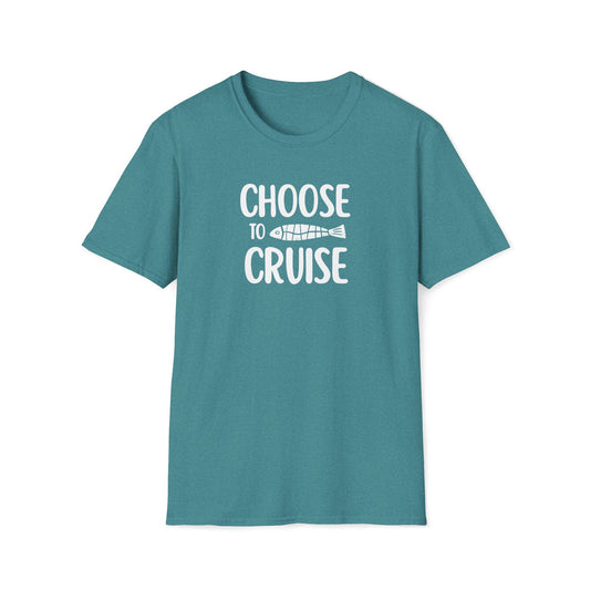 Choose to Cruise T-Shirt