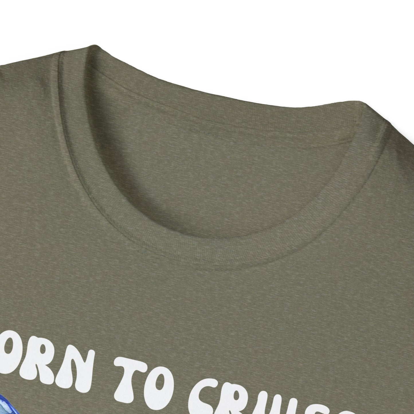 Born to Cruise T-Shirt