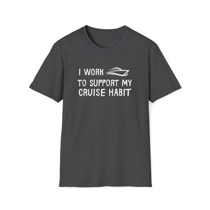 Cruise Habit T-Shirt